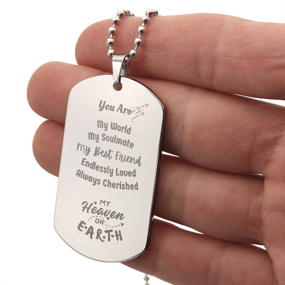 You Are My World Engravable Dog Tag Necklace