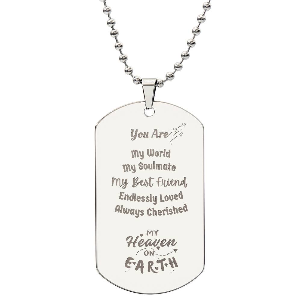 You Are My World Engravable Dog Tag Necklace