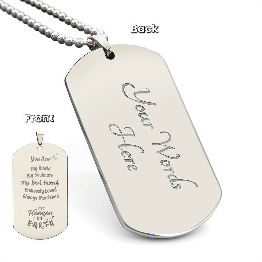 You Are My World Engravable Dog Tag Necklace