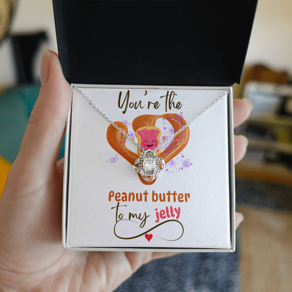 You're the Peanut Butter... Love Knot Necklace