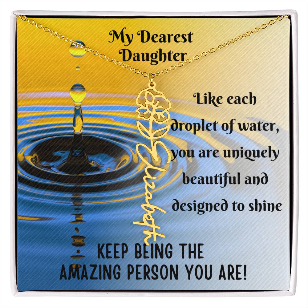 To My Daughter - Keep Being The Amazing Person You Are - Name Necklace