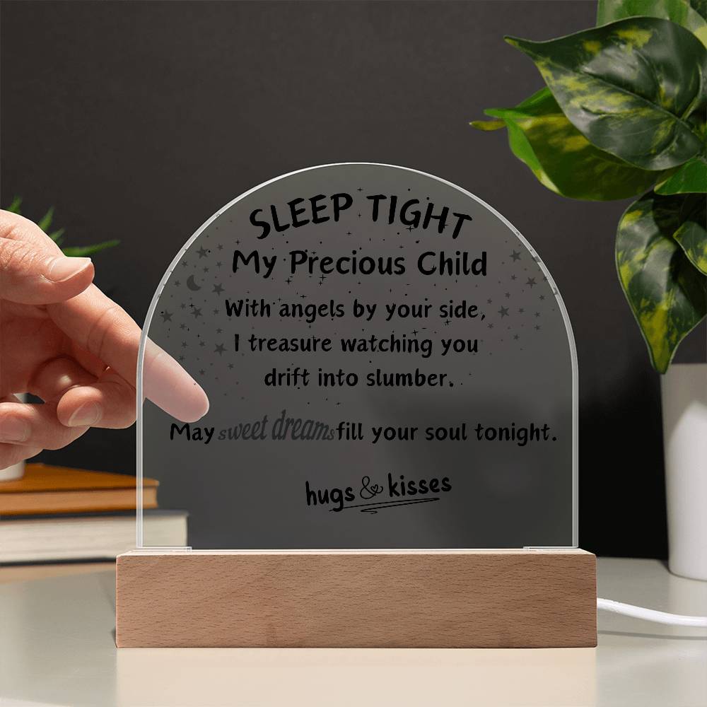 My Precious Child LED Acrylic Dome Plaque