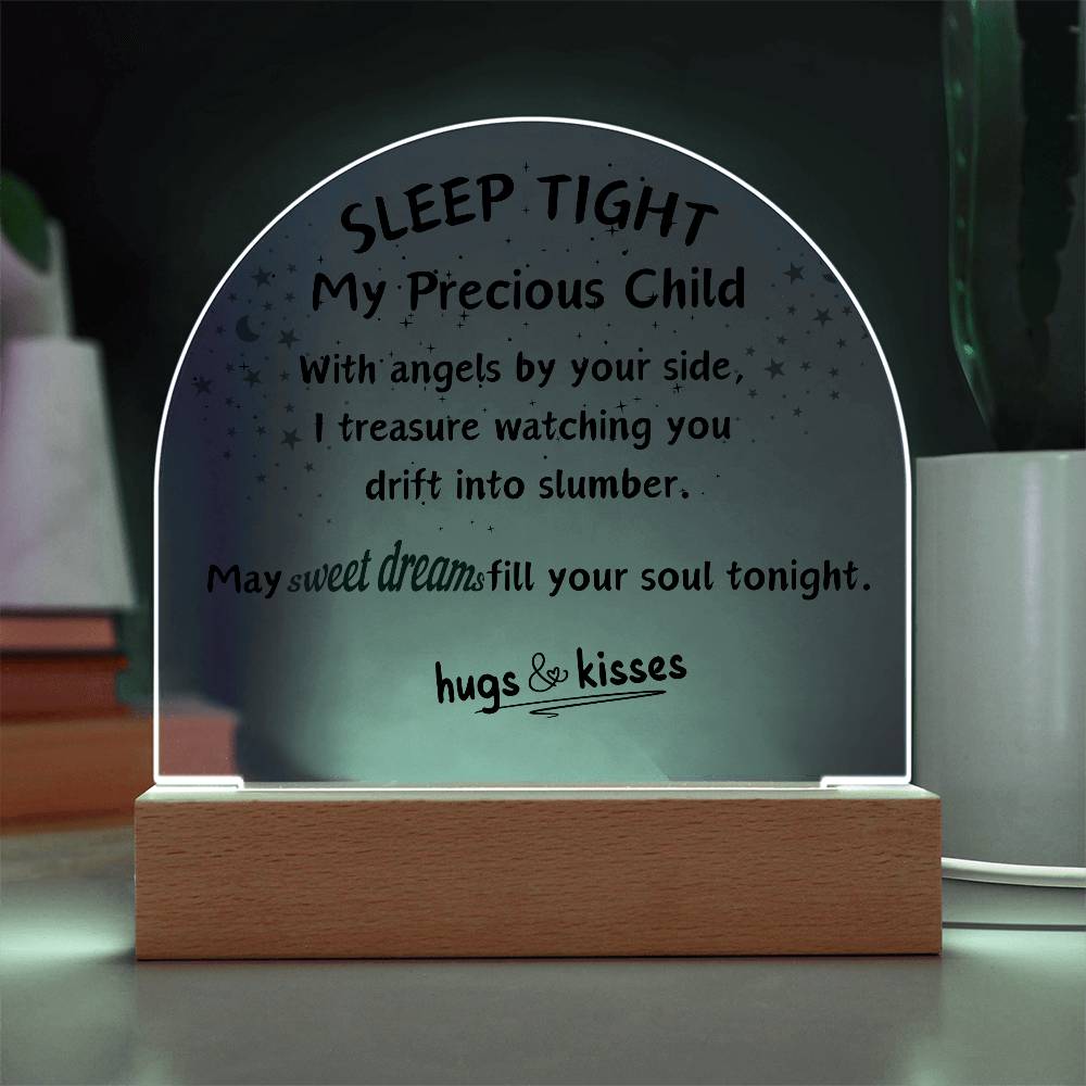 My Precious Child LED Acrylic Dome Plaque