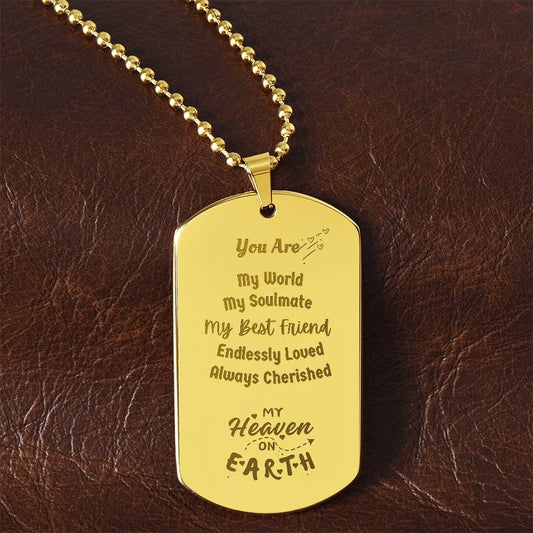 You Are My World Engravable Dog Tag Necklace