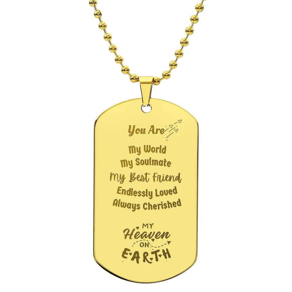 You Are My World Engravable Dog Tag Necklace