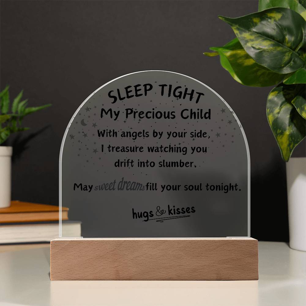 My Precious Child LED Acrylic Dome Plaque