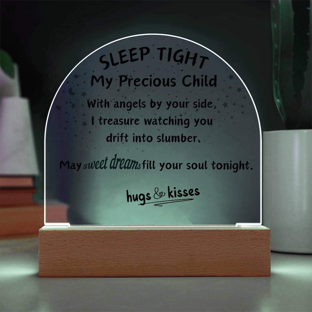 My Precious Child LED Acrylic Dome Plaque